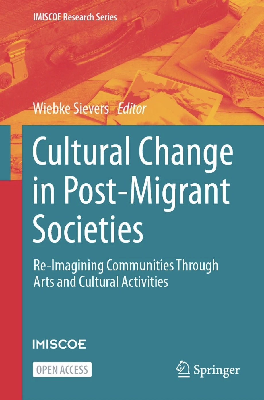 Cover of Cultural Change in Post-Migrant Societies